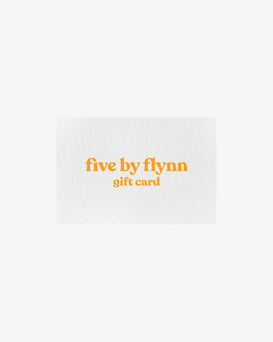 Five By Flynn Gift CARD